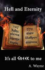 HELL & ETERNITY - ITS ALL GREE