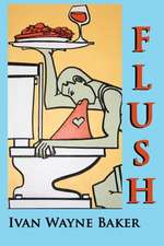 Flush