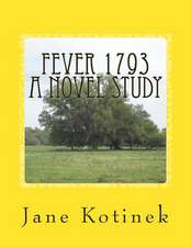 Fever 1793 a Novel Study