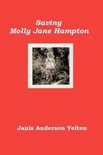 Saving Molly Jane Hampton