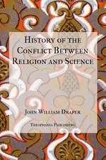 History of the Conflict Between Religion and Science