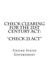 Check Clearing for the 21st Century ACT