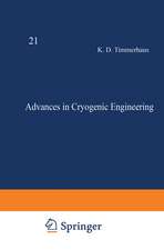 Advances in Cryogenic Engineering