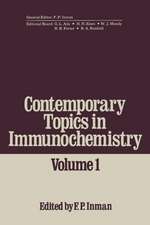 Contemporary Topics in Immunochemistry: Volume 1