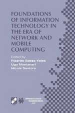 Foundations of Information Technology in the Era of Network and Mobile Computing: IFIP 17th World Computer Congress — TC1 Stream / 2nd IFIP International Conference on Theoretical Computer Science (TCS 2002) August 25–30, 2002, Montréal, Québec, Canada