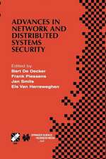 Advances in Network and Distributed Systems Security: IFIP TC11 WG11.4 First Annual Working Conference on Network Security November 26–27, 2001, Leuven, Belgium