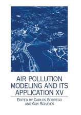 Air Pollution Modeling and its Application XV