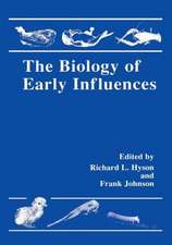 The Biology of Early Influences