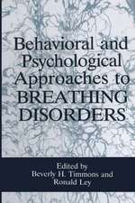 Behavioral and Psychological Approaches to Breathing Disorders