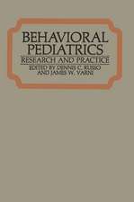 Behavioral Pediatrics: Research and Practice