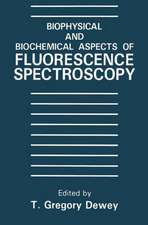 Biophysical and Biochemical Aspects of Fluorescence Spectroscopy