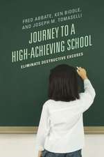 Journey to a High-Achieving School