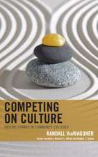 COMPETING ON CULTURE DRIVING CCB