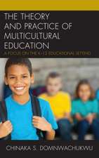 Theory and Practice of Multicultural Education