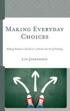 MAKING EVERYDAY CHOICES HELPINPB