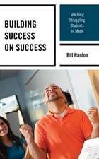 Building Success on Success