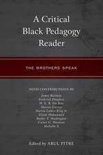 Critical Black Pedagogy Reader