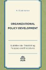 Norton, M: Organizational Policy Development