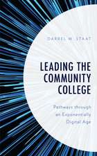 Staat, D: Leading the Community College