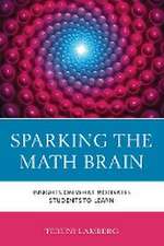 Lamberg, T: Sparking the Math Brain