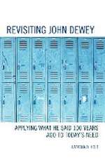 Holt, L: Revisiting John Dewey