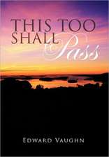 This Too Shall Pass