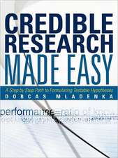 Credible Research Made Easy