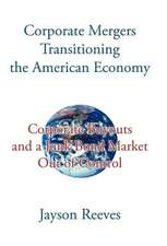 Corporate Mergers Transitioning the American Economy