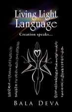 Living Light Language