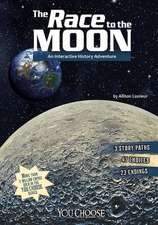 The Race to the Moon: An Interactive History Adventure