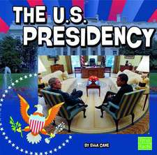 The U.S. Presidency