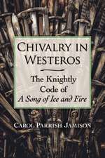 Chivalry in Westeros