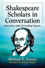 Shakespeare Scholars in Conversation