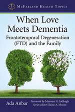 When Love Meets Dementia