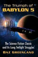 The Triumph of Babylon 5