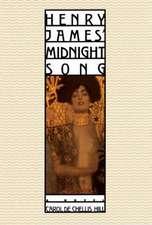 Henry James' Midnight Song