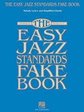 The Easy Jazz Standards Fake Book