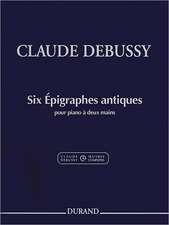 Claude Debussy - Six Epigraphes Antiques