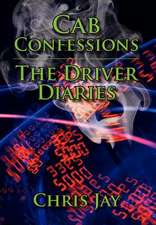 Cab Confessions the Driver Diaries