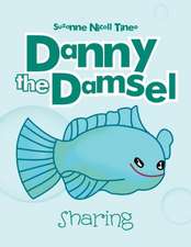 Danny the Damsel