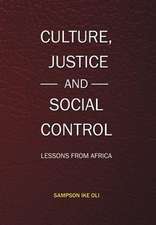 Culture, Justice and Social Control