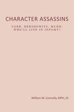 Character Assassins