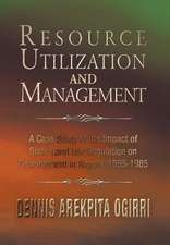 Ogirri, D: Resource Utilization and Management