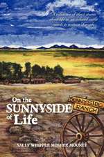 On the Sunnyside of Life