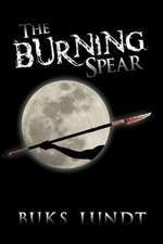 The Burning Spear