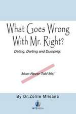 What Goes Wrong with Mr. Right?