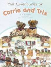 The Adventures of Corrie and Trix