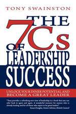 The 7 CS of Leadership Success