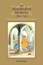 The Meadowford Mysteries - Book Two