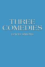 Three Comedies